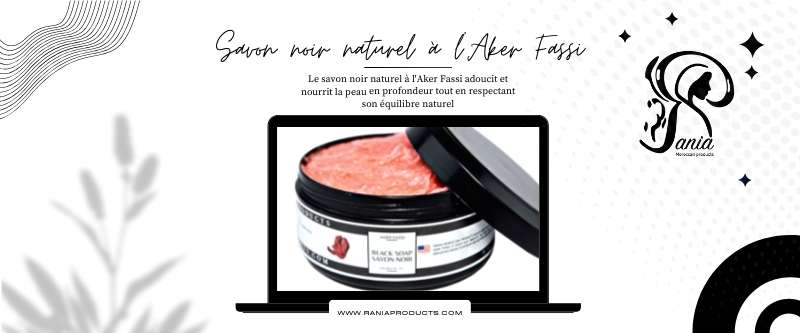 Savon noir naturel à l'Aker Fassi Savon noir naturel à l'Aker Fassi